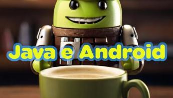 Programação para Android: Uma Jornada Fascinante no Mundo Java
